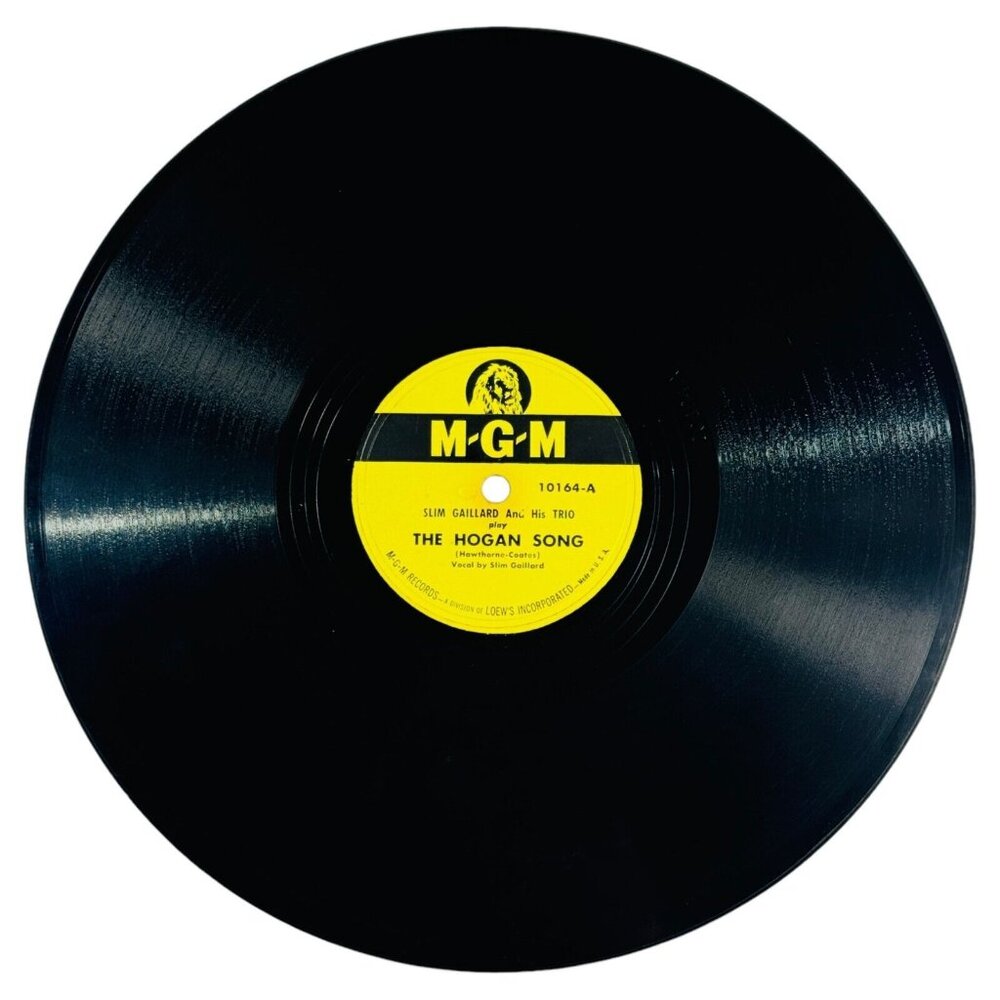 Slim Gaillard - The Hogan Song / Money, Money, Money - 10164 MGM 78rpm 10"